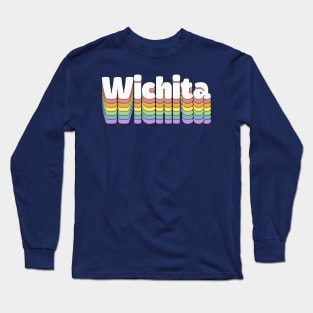 Wichita // Retro Typography Design Long Sleeve T-Shirt
